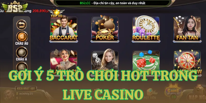 Gợi ý 5 trò chơi hot trong live casino